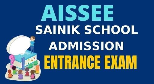 SAINIK SCHOOL Admission form 2024 | ALL INDIA SAINIK SCHOOL ENTRANCE EXAM Class 6, 9 2024 @ AISSEE | Sainik School Admission Form 2024 Last Date | Sainik School Admission Online Application- AISSEE