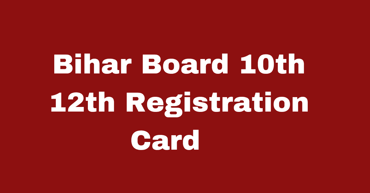 Bihar Board 10th Registration Card 2025