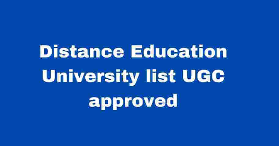 Distance Education University list UGC approved