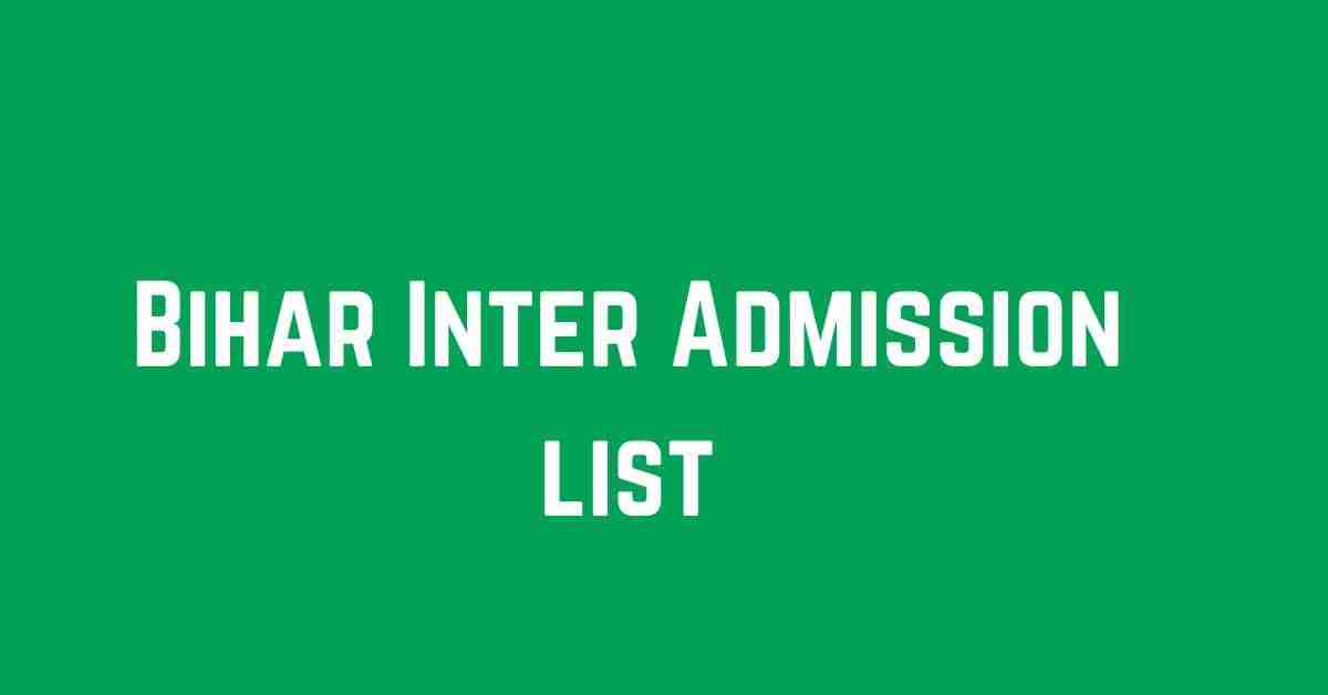 Bihar Inter 1st Merit list 2024 Date link