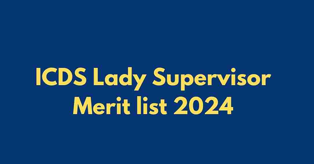 Bihar Lady Supervisor Merit list 2024