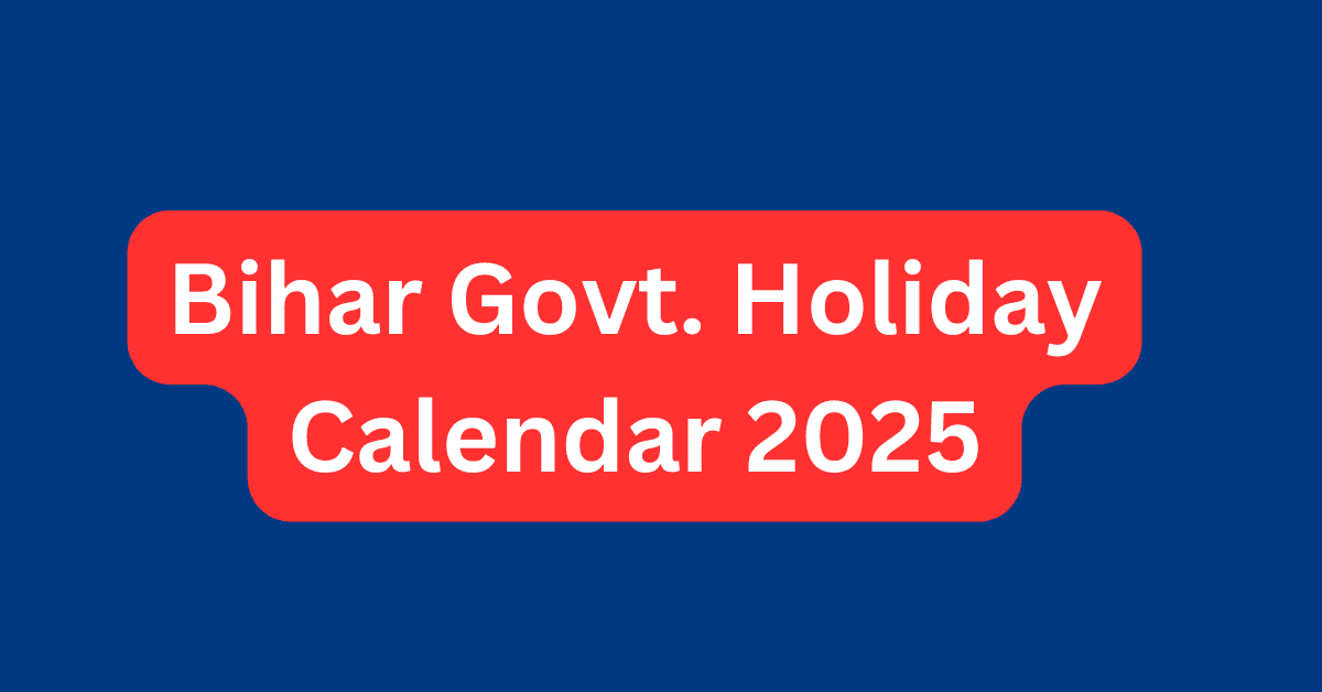 Bihar Sarkar Holiday Calendar 2025 pdf